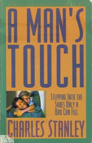 Imagen de archivo de A Man's Touch a la venta por Ken's Book Haven