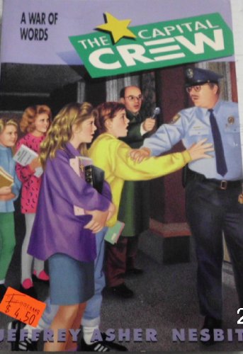 Stock image for A War of Words (The Capital Crew Series, No 5 a Winner Book) for sale by Wonder Book