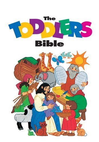 Imagen de archivo de The Toddlers Bible (Toddler's Bible Series) a la venta por SecondSale