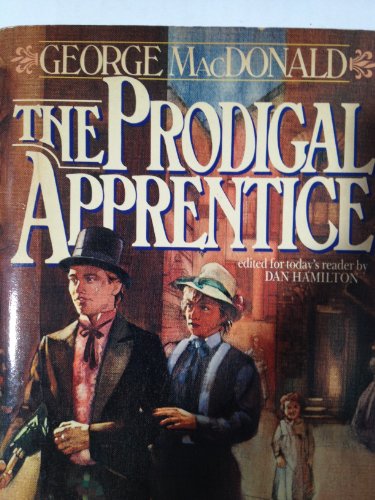 Beispielbild fr The Prodigal Apprentice zum Verkauf von Better World Books