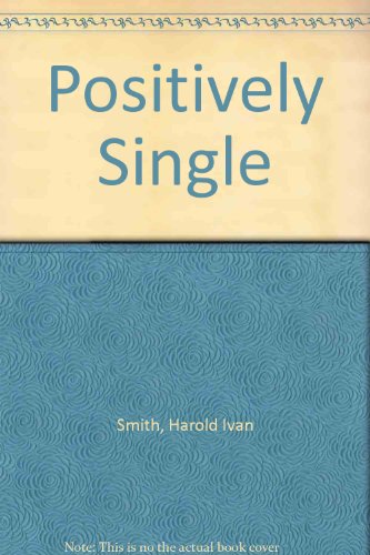 Stock image for Positively Single for sale by Wonder Book