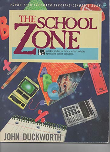 Beispielbild fr The School Zone zum Verkauf von Better World Books