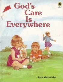 Beispielbild fr God's Care Is Everywhere zum Verkauf von Wonder Book