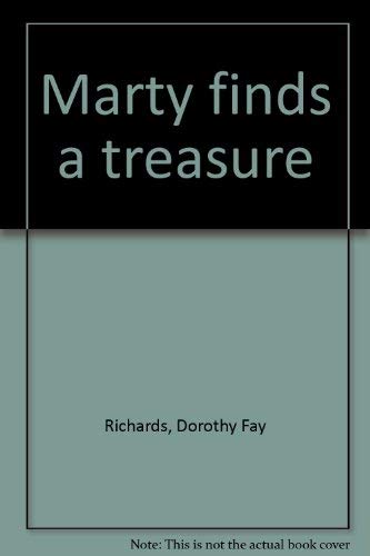 Stock image for Marty Finds a Treasure for sale by Eatons Books and Crafts