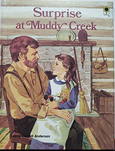 Stock image for Surprise at Muddy Creek for sale by Top Notch Books