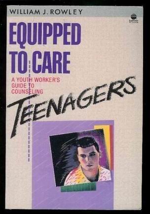 Beispielbild fr Equipped to Care: A Youth Worker's Guide to Counseling Teenagers zum Verkauf von Heisenbooks