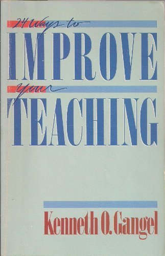 Beispielbild fr Twenty-Four Ways to Improve Your Teaching zum Verkauf von medimops