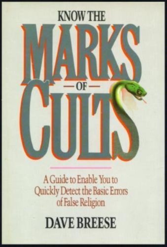 Know the Marks of Cults
