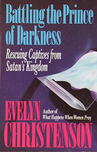 Stock image for Battling the Prince of Darkness for sale by Wonder Book