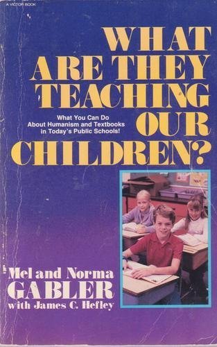 Imagen de archivo de What Are They Teaching Our Children a la venta por Wonder Book