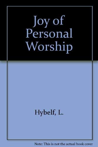 Stock image for The Joy of Personal Worship for sale by ThriftBooks-Atlanta