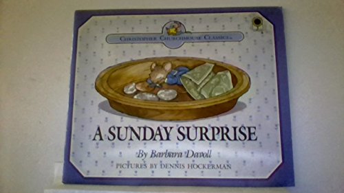9780896934054: A Sunday Surprise: You Will Know How People Ought to Conduct Themselves in God's Household, I Timothy 3:15