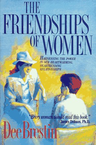 9780896934320: The Friendships of Women