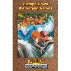 9780896934771: Escape Down the Raging Rapids (D. J. Dillon Adventure Series)