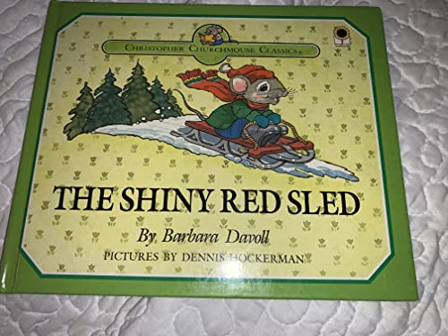 9780896934986: The Shiny Red Sled