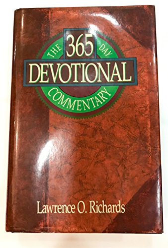 The 365 Day Devotional Commentary (Home Bible Study Library) (9780896935037) by Richards, Larry;Richards, Lawrence