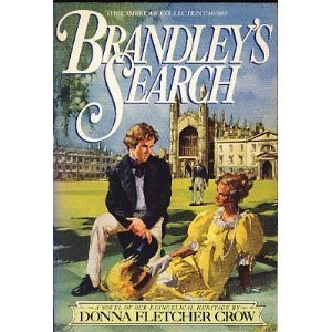 Brandleys Search (9780896935112) by Crow, Donna Fletcher