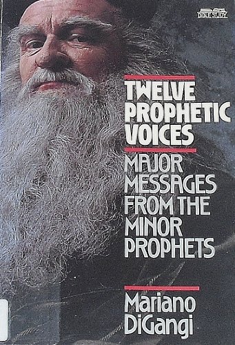 Beispielbild fr Twelve Prophetic Voices zum Verkauf von Better World Books