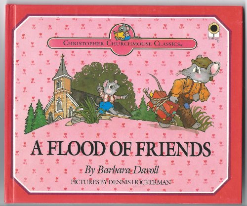 Beispielbild fr A Flood of Friends zum Verkauf von ThriftBooks-Atlanta