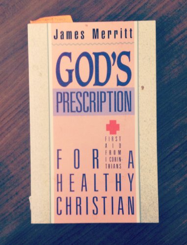 Beispielbild fr God's Prescription for a Healthy Christian zum Verkauf von BookHolders