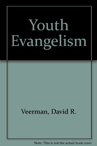 Stock image for Youth Evangelism for sale by Wonder Book