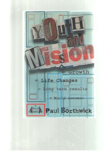 Imagen de archivo de Youth and Missions a la venta por Better World Books
