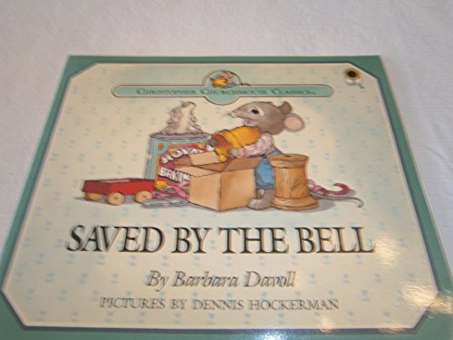 Saved by the Bell (9780896936140) by Barbara Davoll