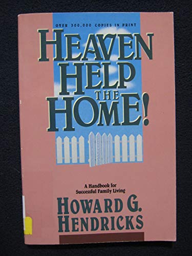 Imagen de archivo de Heaven Help the Home a la venta por Better World Books