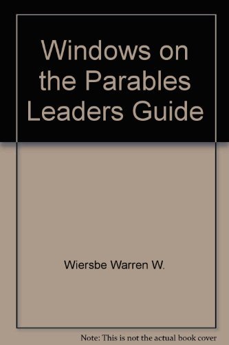 Stock image for Windows on the Parables Leaders Guide for sale by Zoom Books Company