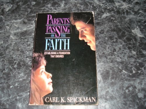 Imagen de archivo de Parents Passing on the Faith a la venta por ThriftBooks-Atlanta