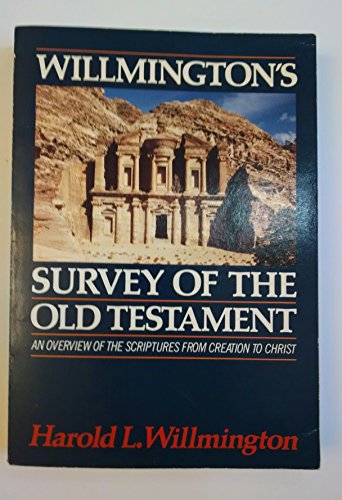 Stock image for Willmington's Survey of the Old Testament for sale by Wonder Book