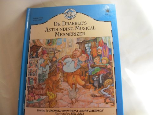 Beispielbild fr Doctor Drabble's Astounding Musical Mesmerizer (Dr. Drabble, genius inventor) zum Verkauf von Wonder Book