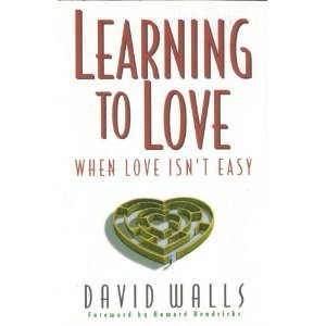 Imagen de archivo de Learning to Love When Love Isn't Easy a la venta por Decluttr