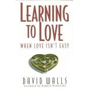 Stock image for Learning to Love When Love Isn't Easy for sale by Decluttr
