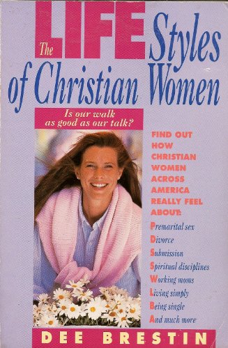 Beispielbild fr The Lifestyles of Christian Women zum Verkauf von Wonder Book