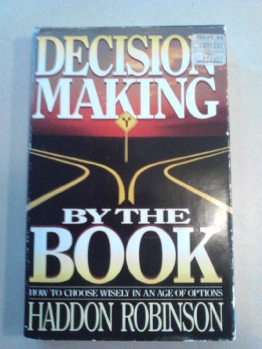 Beispielbild fr Decision Making by the Book zum Verkauf von Better World Books