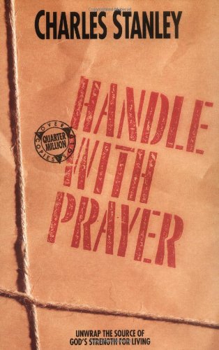 Imagen de archivo de Handle With Prayer a la venta por SecondSale