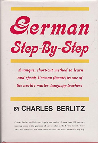 Beispielbild fr German Step-By-Step (English and German Edition) zum Verkauf von Half Price Books Inc.