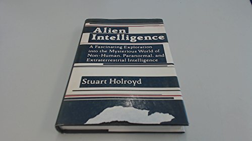 Beispielbild fr Alien Intelligence zum Verkauf von Better World Books