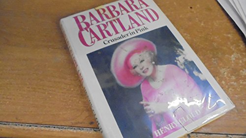 Stock image for Barbara Cartland: Crusader in Pink for sale by Wonder Book