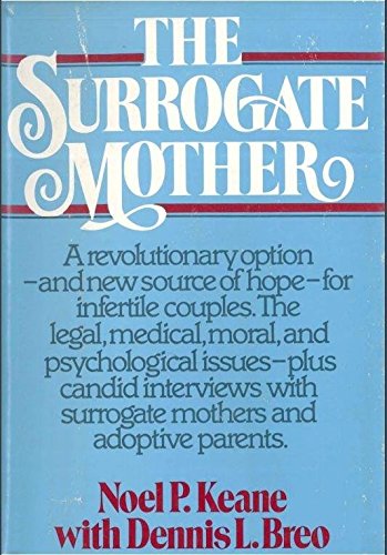 Imagen de archivo de Surrogate Mother: A Revolutionary Option and New Source of Hope for Infertile Couples a la venta por Idaho Youth Ranch Books