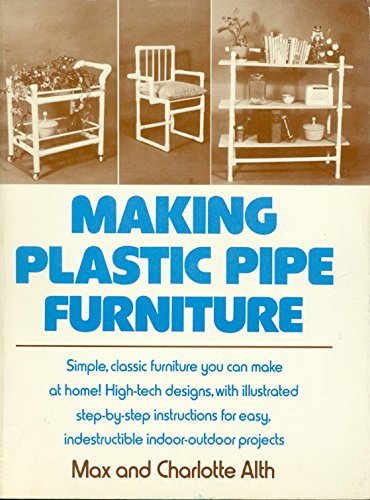 Beispielbild fr Making Plastic Pipe Furniture zum Verkauf von RiLaoghaire