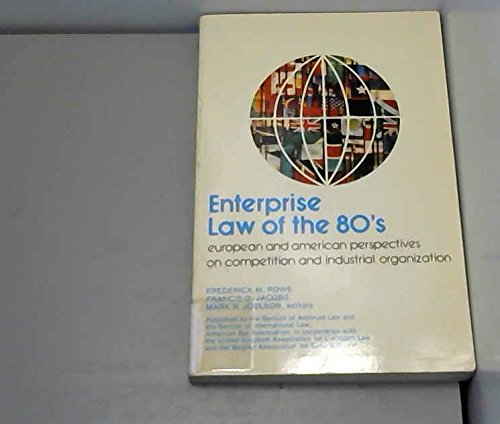 Enterprise Law of the 80s (9780897070188) by Rowe