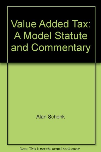 9780897074018: Value Added Tax: A Model Statute and Commentary