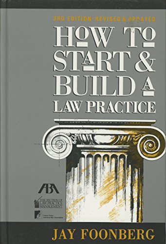 9780897076845: How to Start and Build a Law Practice