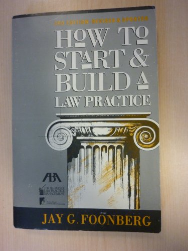 9780897076852: How to Start and Build a Law Practice