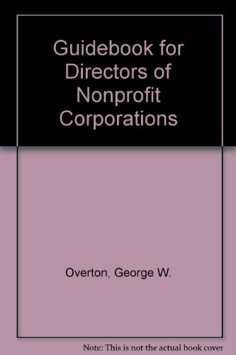 Beispielbild fr Guidebook for Directors of Nonprofit Corporations zum Verkauf von Better World Books