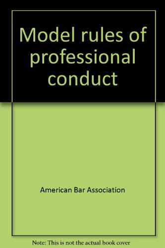 Imagen de archivo de Model Rules of Professional Conduct a la venta por ThriftBooks-Dallas