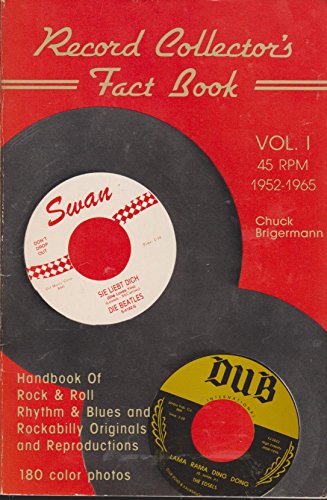 9780897090377: Record Collector's Fact Book: 45 Rpm 1952-1965 (1)