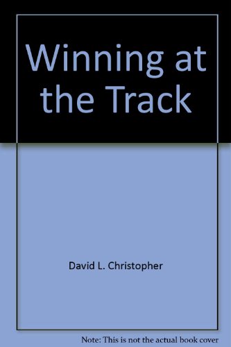 Imagen de archivo de Winning at the Track a la venta por Half Price Books Inc.